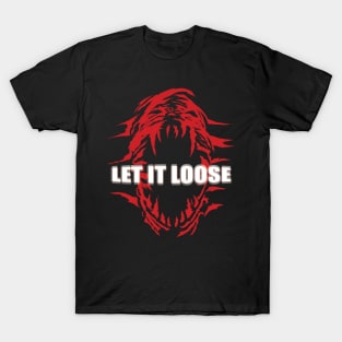 Let it Loose T-Shirt